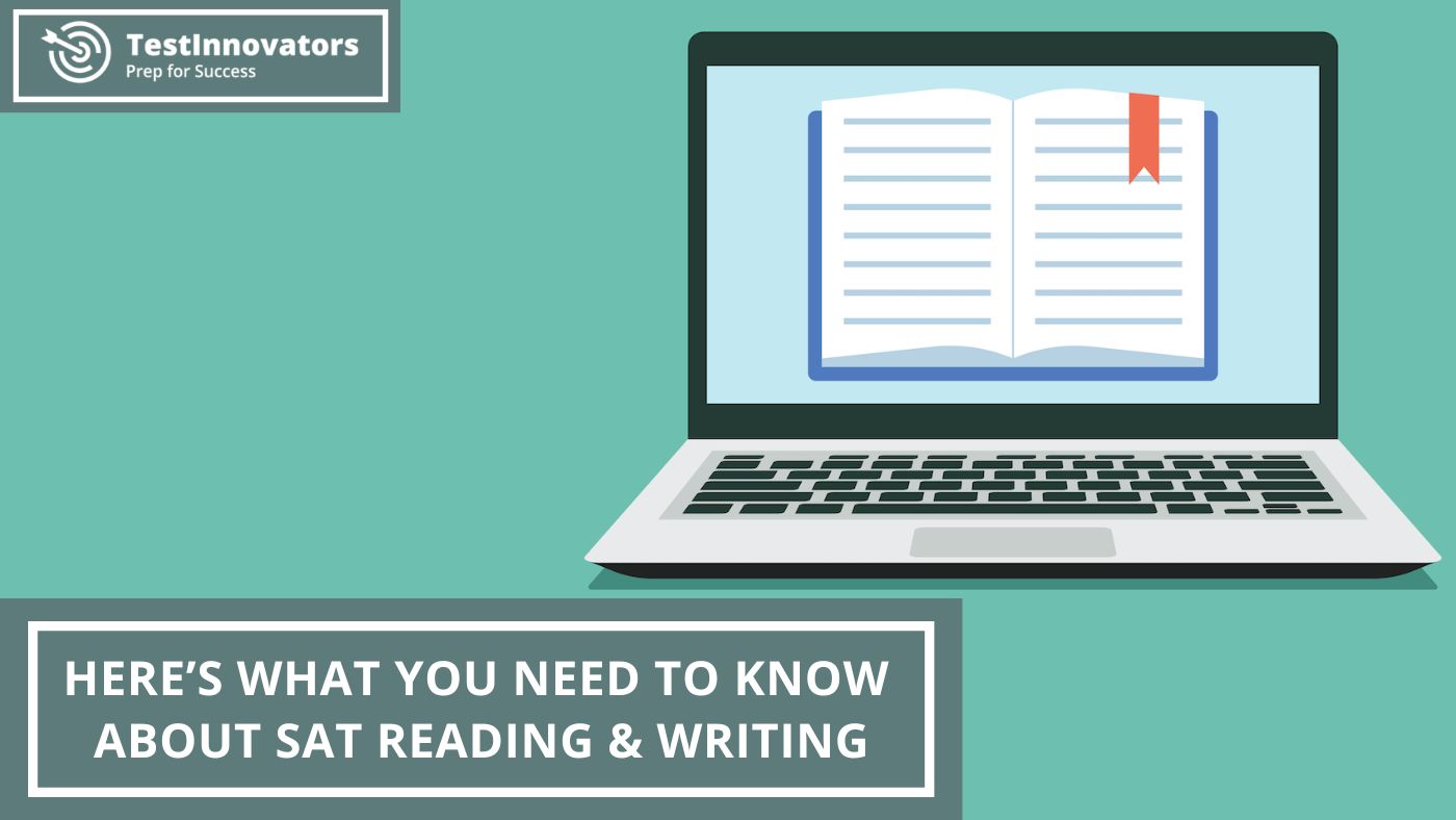 Here's What You Need to Know About SAT Reading & Writing